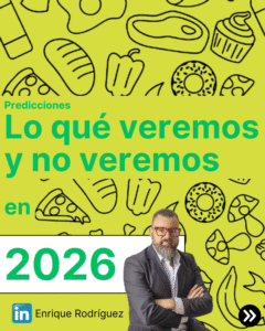 Lee más sobre el artículo Predicciones para 2026 en Foodtech & Retail.