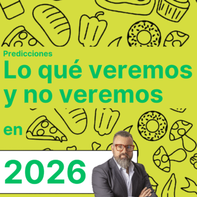 Predicciones para 2026 en Foodtech & Retail.